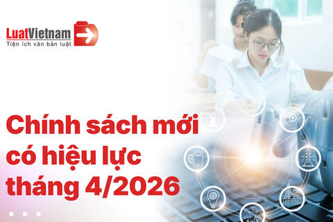 Chính sách có hiệu lực từ tháng 4 năm 2026