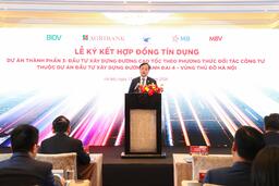 Agribank làm đầu mối thu xếp khoản tín dụng 25.453 tỷ đồng cho Dự án đầu tư xây dựng đường Vành đai 4 - Vùng Thủ đô Hà Nội