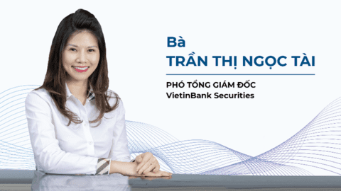 Vietinbank Securities công bố quyết định bổ nhiệm Phó Tổng Giám Đốc