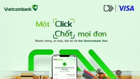 Vietcombank chính thức triển khai tính năng click to pay cho chủ thẻ Visa