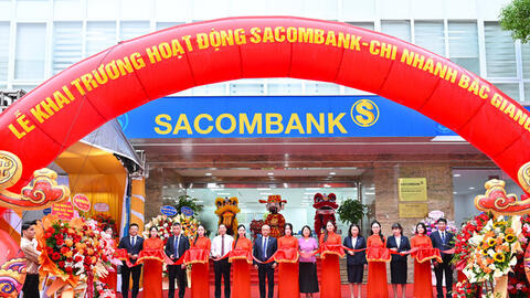 SACOMBANK khai trương chi nhánh Bắc Giang, mở rộng hiện diện tại khu vực phía Bắc