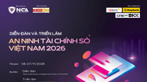 Diễn đàn An ninh Tài chính số 2026: Củng cố niềm tin trong kỷ nguyên AI