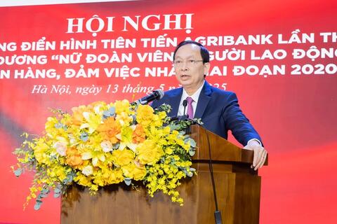 Hội nghị tuyên dương điển hình tiên tiến Agribank lần thứ VI và biểu dương “Nữ đoàn viên - Người lao động giỏi việc ngân hàng, đảm việc nhà” 2020-2025