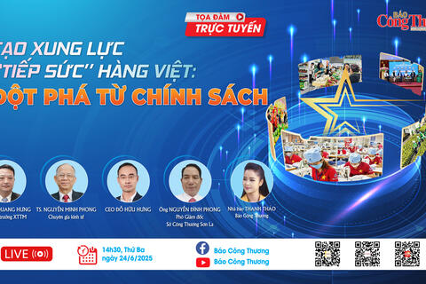 Sắp diễn ra toạ đàm 'Tạo xung lực 'tiếp sức' hàng Việt: Đột phá từ chính sách'