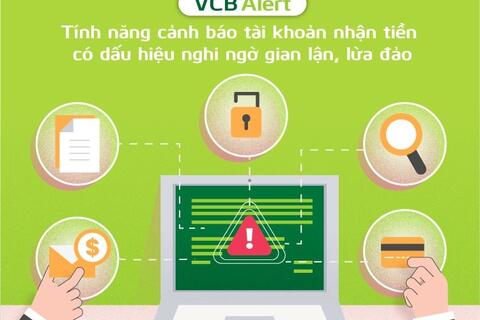 Vietcombank mở rộng tính năng cảnh báo tài khoản nhận tiền có dấu hiệu nghi ngờ gian lận, lừa đảo