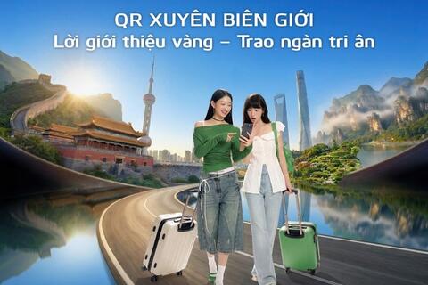 Vietcombank triển khai chương trình “QR xuyên biên giới: Lời giới thiệu vàng - Trao ngàn tri ân”