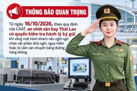 Thái Lan áp dụng quy định cho phép mở hành lý ký gửi kiểm tra khi khách vắng mặt