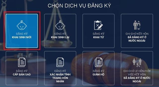 Hướng dẫn đăng ký khai sinh cho con online ngay tại nhà - Ảnh 2. Hướng dẫn đăng ký khai sinh cho con online ngay tại nhà - Ảnh 2.