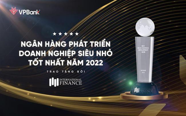 VPBank dành giải thưởng Best Micro-Business Development Bank 2022