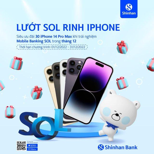 Cơ hội sở hữu iPhone 14 Pro Max cùng ngân hàng Shinhan - Ảnh 1.