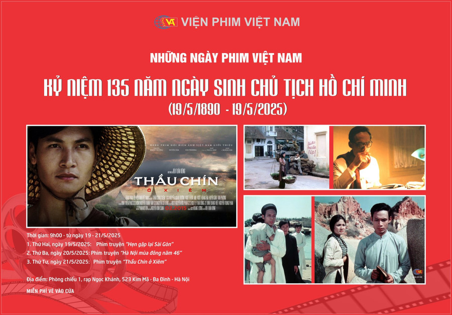 Nhân kỷ niệm 135 năm ngày sinh Chủ tịch Hồ Chí Minh, Viện Phim Việt Nam chiếu miễn phí ba phim điện ảnh đặc biệt về Bác. phim-1.jpg