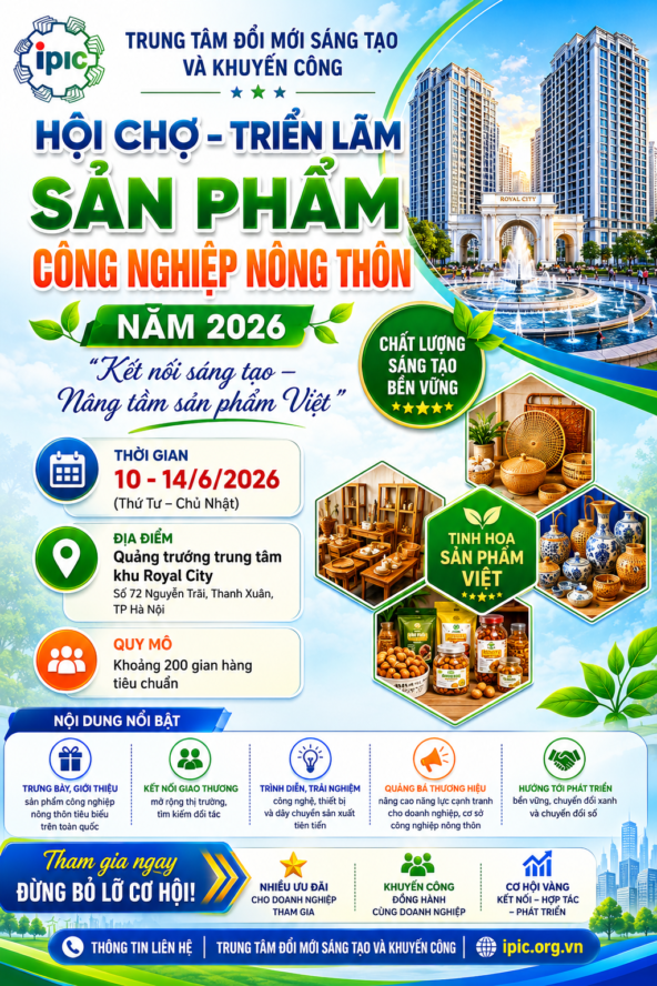 Hơn 300 gian hàng chất lượng sẽ quy tụ tại Hội chợ Triển lãm sản phẩm công nghiệp nông thôn năm 2026